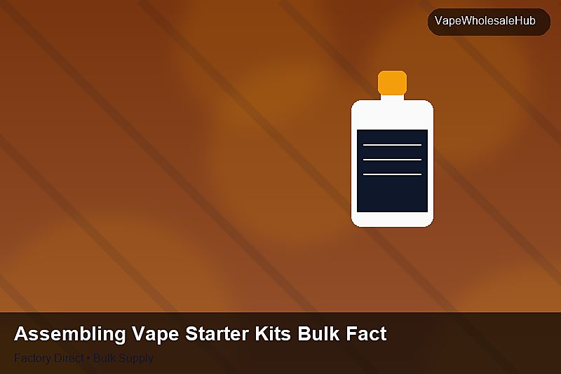 Assembling Vape Starter Kits Bulk Factory — Assembling Vape Starter Kits Bulk Factory: Volume Pricing Tiers | 2026 Edition photo 2