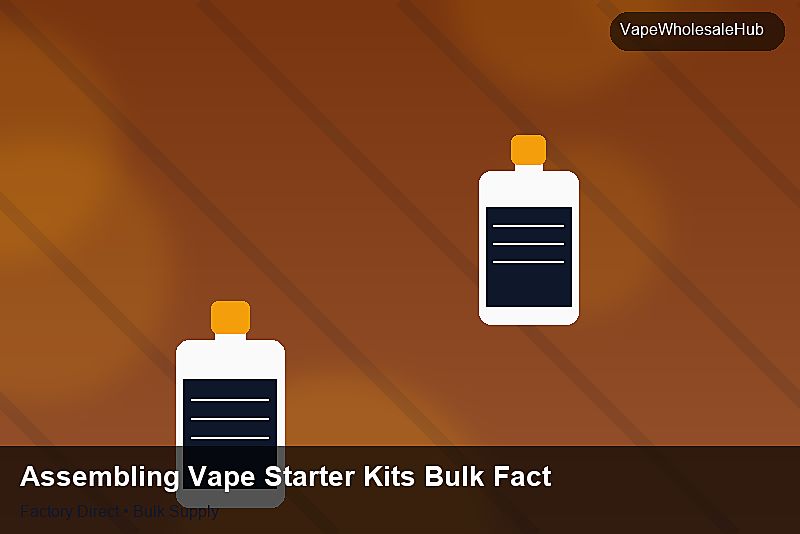 Assembling Vape Starter Kits Bulk Factory — Assembling Vape Starter Kits Bulk Factory: OEM & ODM Service | 2026 Edition photo 1
