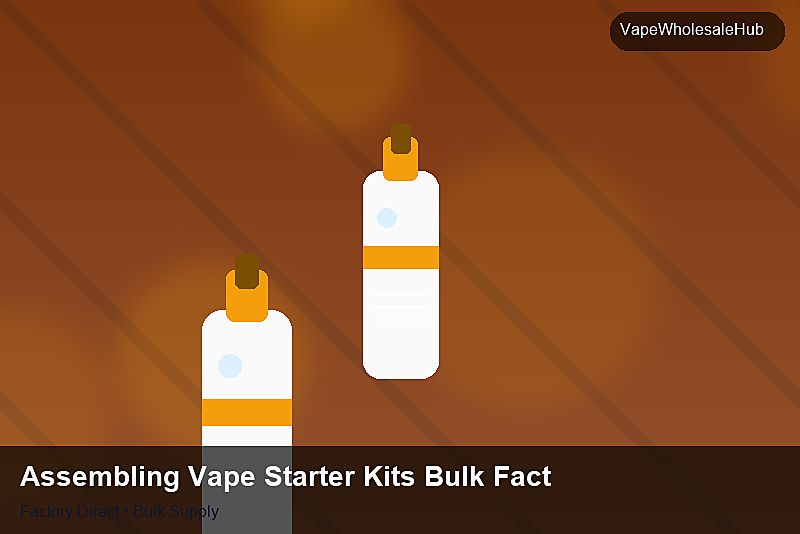 Assembling Vape Starter Kits Bulk Factory — Assembling Vape Starter Kits Bulk Factory: Private Label Options | 2026 Edition photo 1