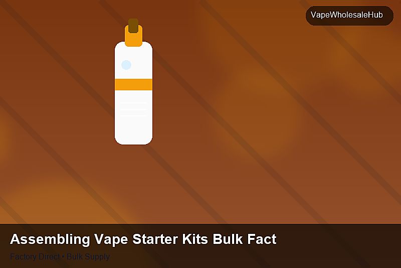 Assembling Vape Starter Kits Bulk Factory — Assembling Vape Starter Kits Bulk Factory: After-Sales Support | 2026 Edition photo 2