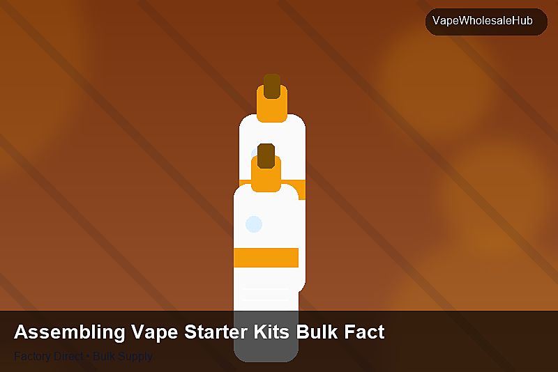 Assembling Vape Starter Kits Bulk Factory — Assembling Vape Starter Kits Bulk Factory: Certifications & MSDS | 2026 Edition photo 2