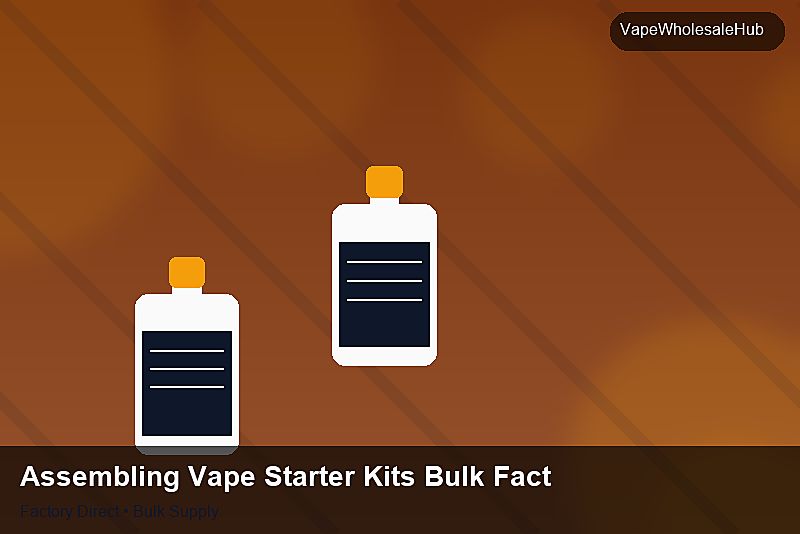 Assembling Vape Starter Kits Bulk Factory — Assembling Vape Starter Kits Bulk Factory: Distribution Channels | 2026 Edition photo 2