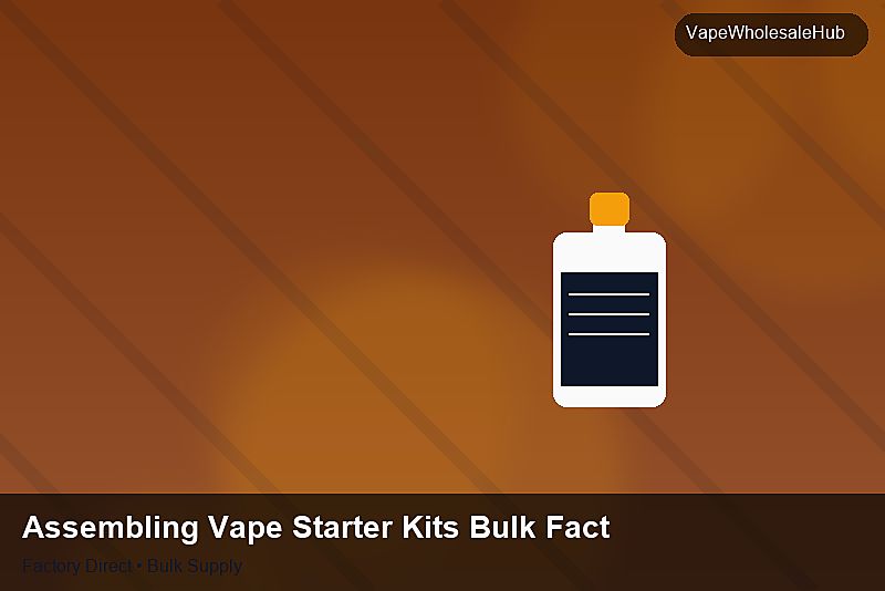 Assembling Vape Starter Kits Bulk Factory — Assembling Vape Starter Kits Bulk Factory: Returns & Warranty | 2026 Edition photo 1