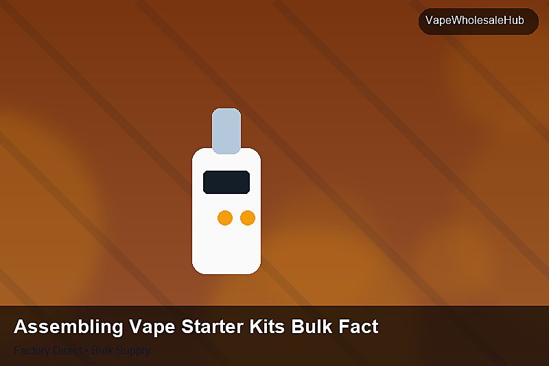 Assembling Vape Starter Kits Bulk Factory — Assembling Vape Starter Kits Bulk Factory: Eco-Friendly Materials | 2026 Edition photo 1