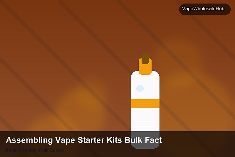 Assembling Vape Starter Kits Bulk Factory — Assembling Vape Starter Kits Bulk Factory: ROI Analysis | 2026 Edition photo 2