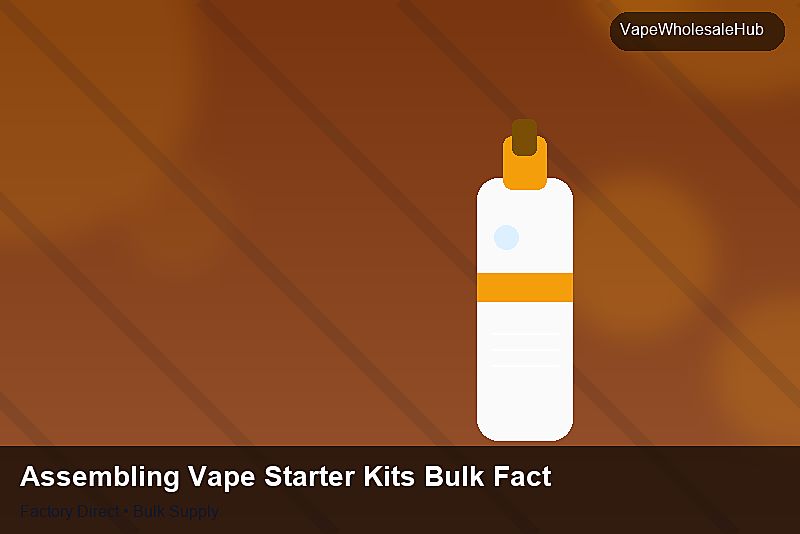 Assembling Vape Starter Kits Bulk Factory — Assembling Vape Starter Kits Bulk Factory: Margin Calculator | 2026 Edition photo 1
