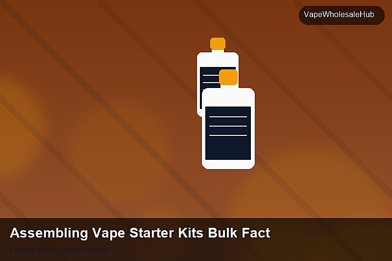 Assembling Vape Starter Kits Bulk Factory — Assembling Vape Starter Kits Bulk Factory: Trade Terms | 2026 Edition photo 2